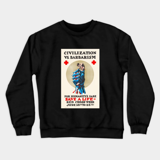 Civilization vs Barbarism Crewneck Sweatshirt by pocketlama